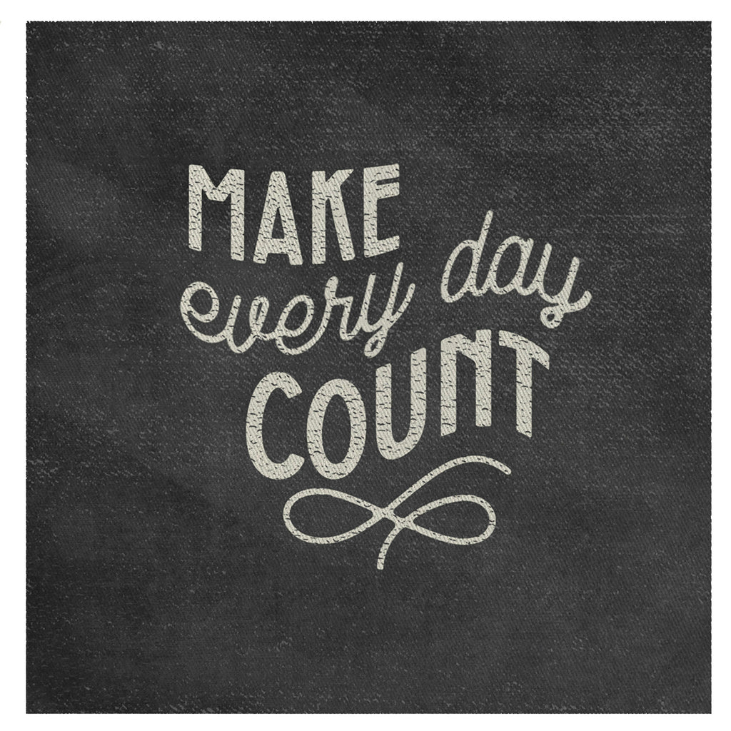 Make Every Day Count Mini Canvas Graphically Speaking Design