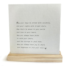 May your days be filled, Mini Canvas