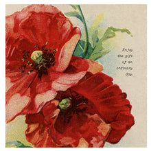 Enjoy the gift of an ordinary day. Poppy Mini Canvas