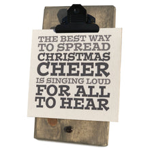 The Best Way To Spread Christmas Cheer Mini Canvas