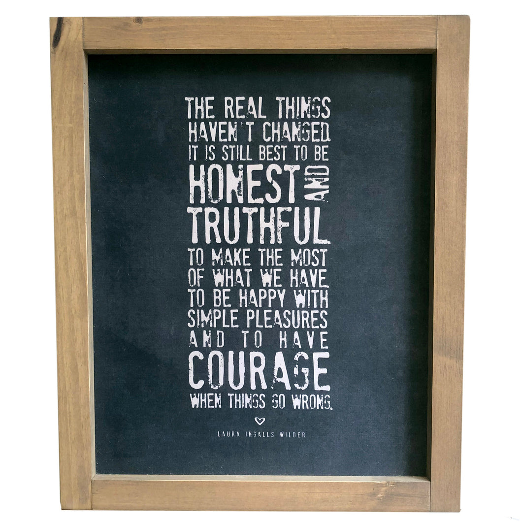The Real Things Haven't Change \\ Courage \\ Laura Ingalls Wilder Framed Canvas