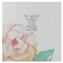 Do small things with great love mini canvas.   D E T A I L S • You are purchasing the MINI CANVAS ONLY • 7" x 7" approximately • Printed on cotton twill canvas fabric and glued to 1/8" masonite board • ALL MINI CANVAS HOLDERS SOLD SEPARATELY. If you would like a mini canvas block holder or clipboard, please add one of these listings to your cart.