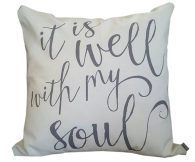 It Is Well With My Soul Pillow