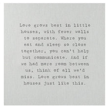 Love Grows Best In Little Houses Mini Canvas