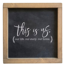 This Is Us. Our Life. Our Story. Our Home Framed Canvas